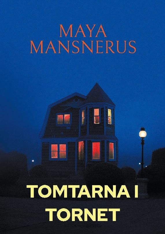 Maya Mansnerus : Tomtarna i Tornet