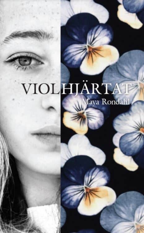 Maya Rondahl : Violhjärtat
