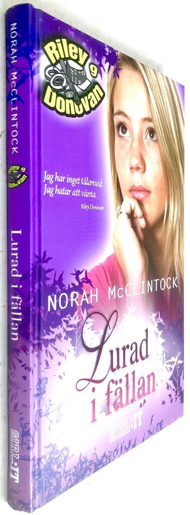 McClintock, Norah ; Falk, Katarina : Lurad i fällan - Riley Donovan - Bok 9