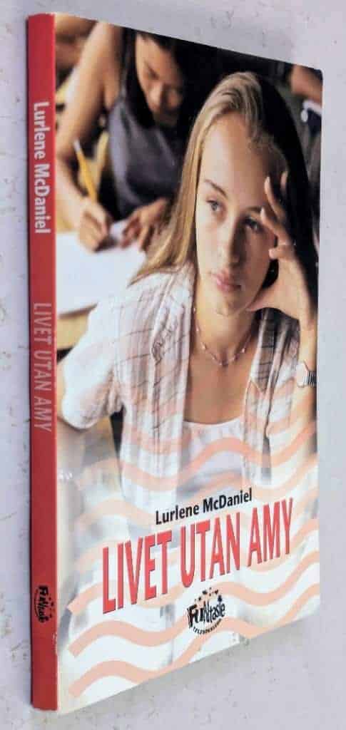 McDaniel, Lurlene ; Stedman, Helena : Livet utan Amy