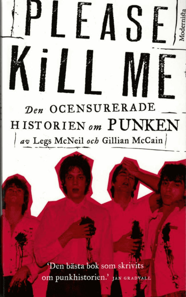 McNeil, Legs ; McCain, Gillian : Please kill me