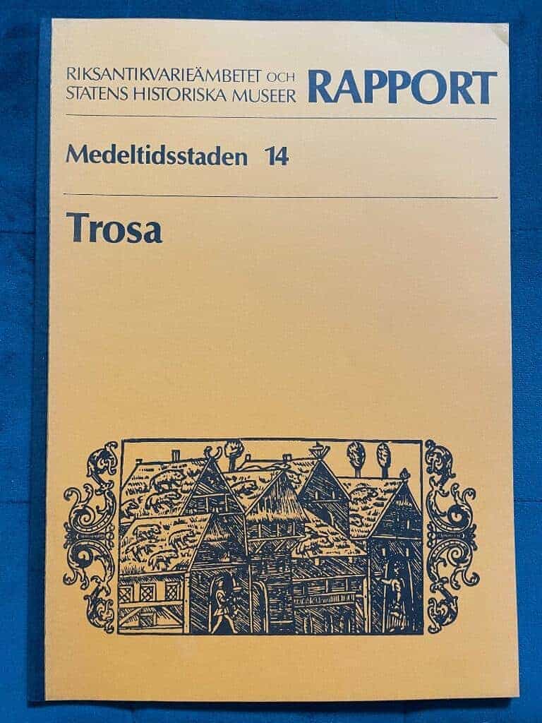 Medeltidsstaden 14. Trosa