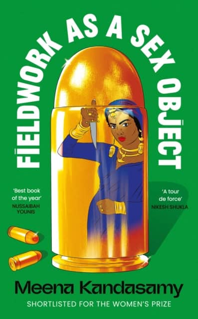 Meena Kandasamy : Fieldwork as a Sex Object