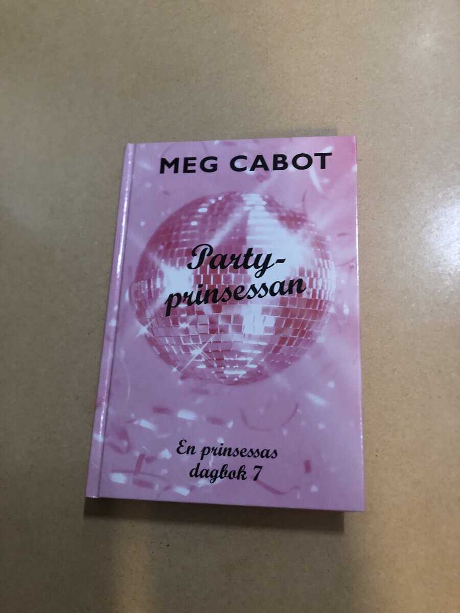 Meg Cabot : Partyprinsessan - En prinsessas dagbok 7