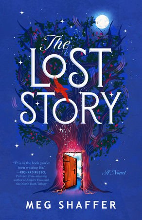 Meg Shaffer : The Lost Story