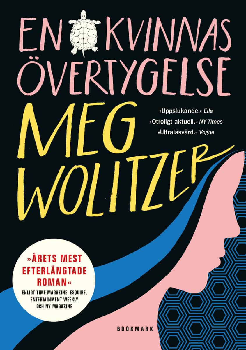 Meg Wolitzer : En kvinnas övertygelse