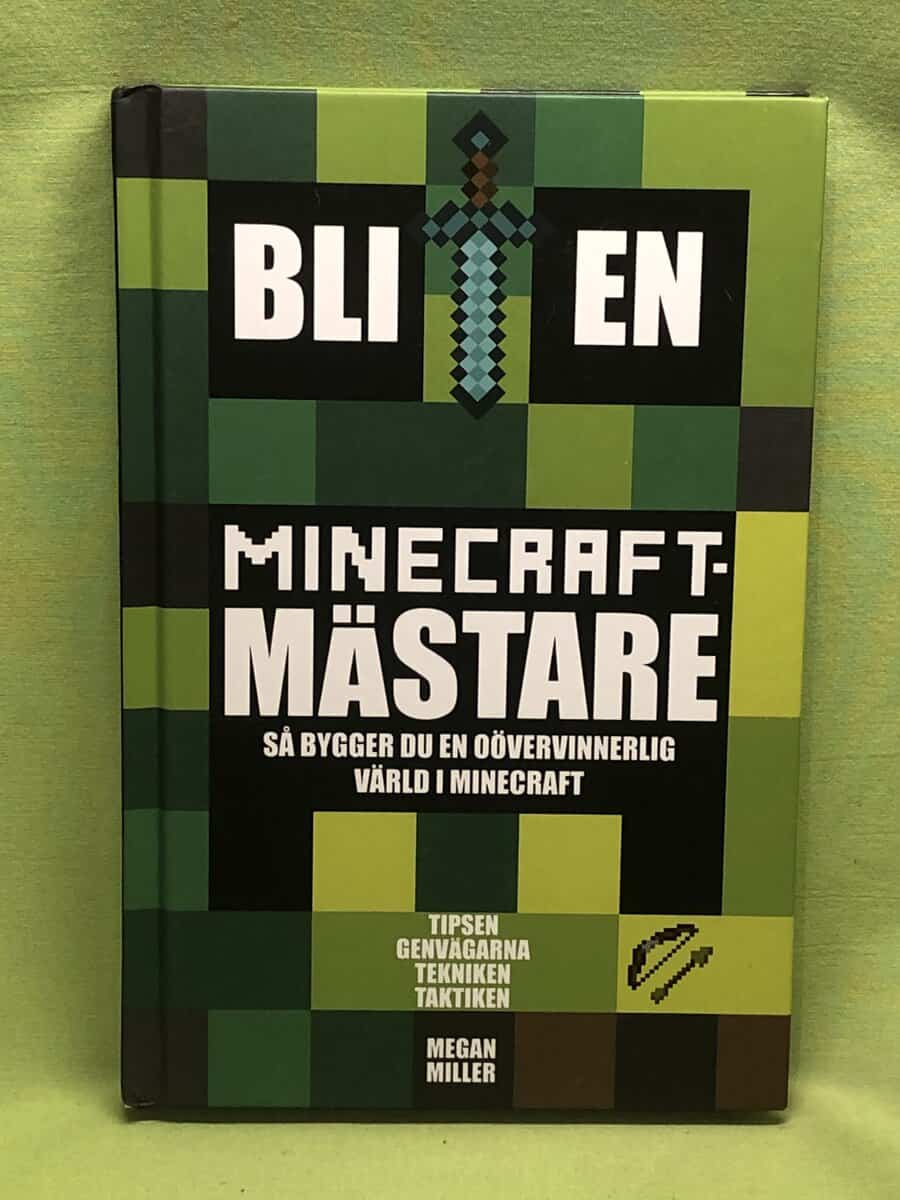 Megan Miller : Bli en Minecraftmästare