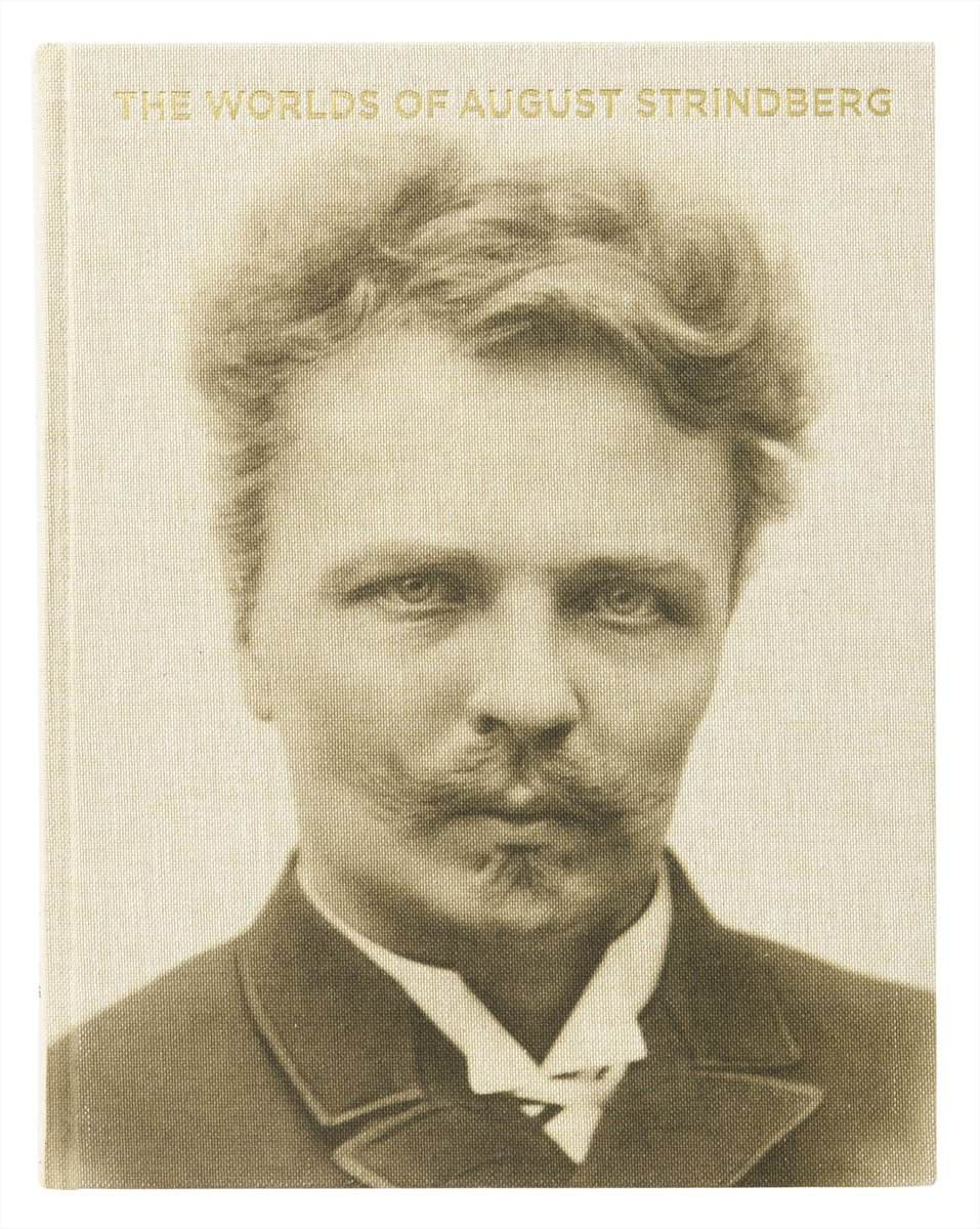 Meidal, Björn ; Wanselius, Bengt : The worlds of August Strindberg
