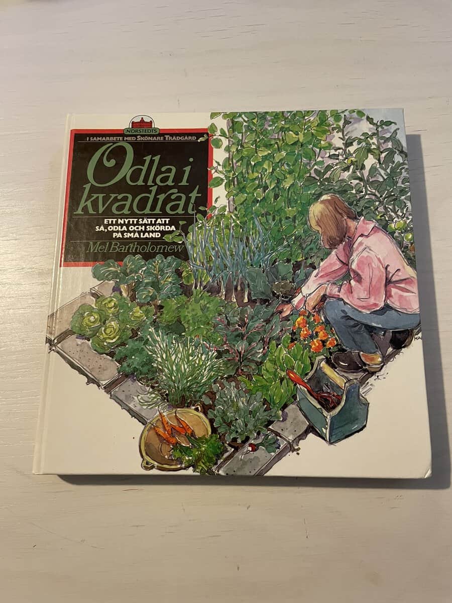 Mel Bartholomew : Odla i kvadrat