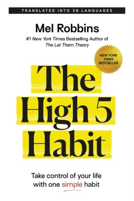 Mel Robbins : The high 5 habit