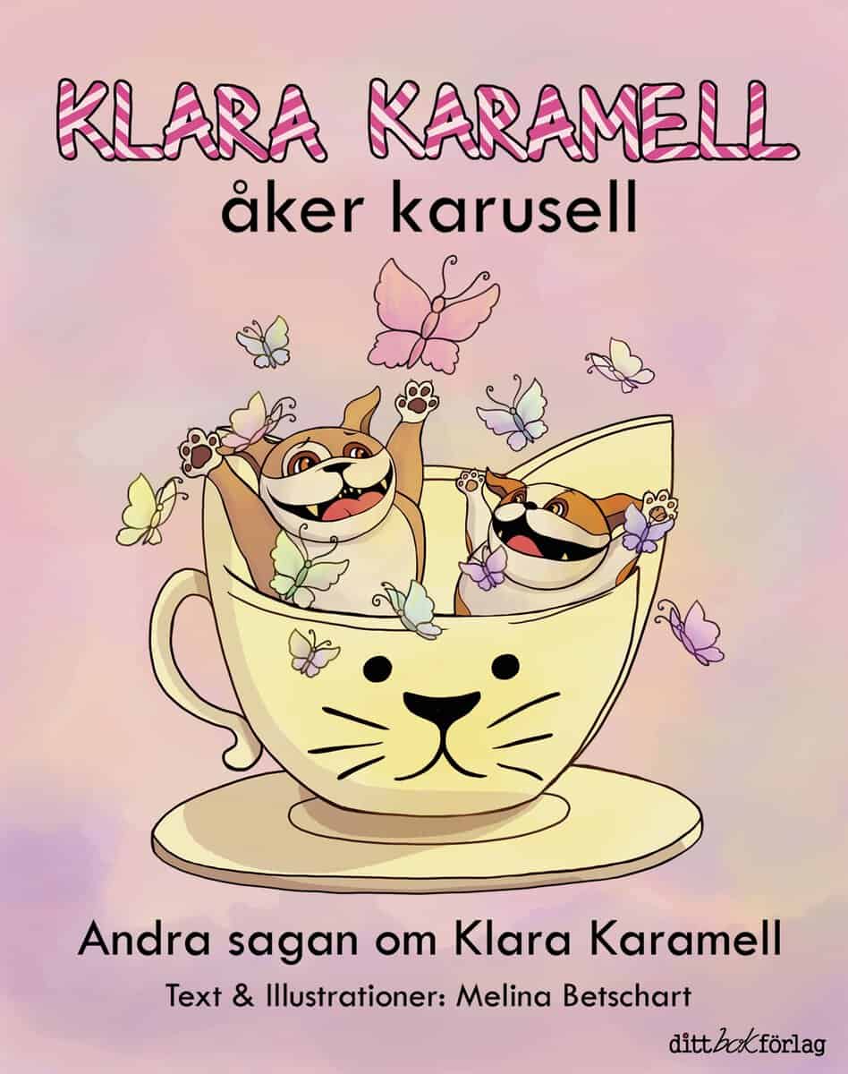 Melina Betschart : Klara Karamell åker karusell