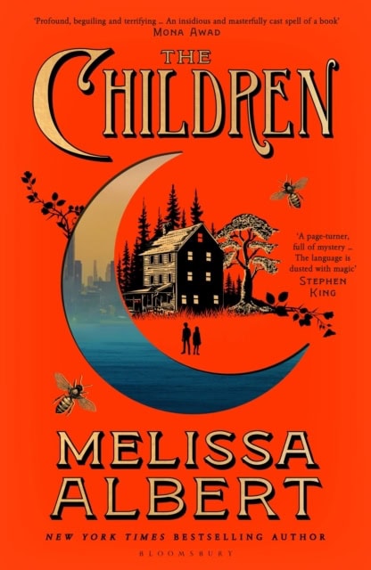 Melissa Albert : The Children