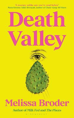 Melissa Broder : Death Valley