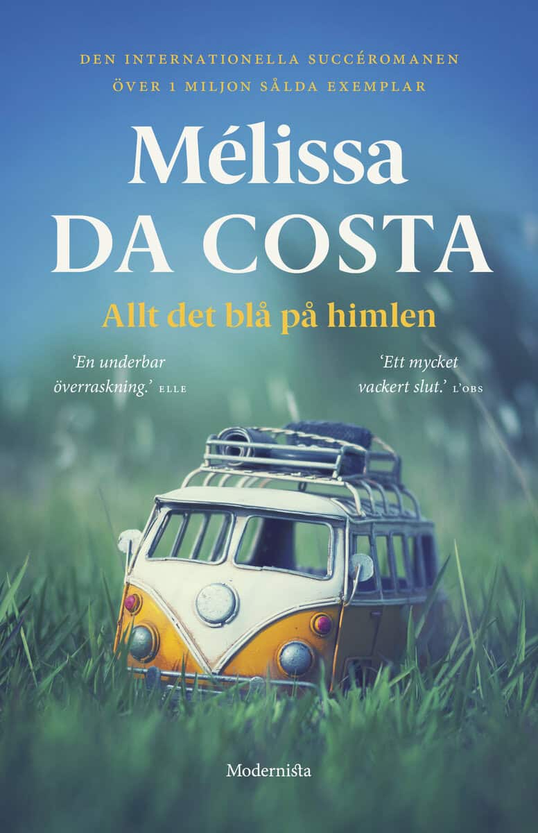 Mélissa Da Costa : Allt det blå på himlen