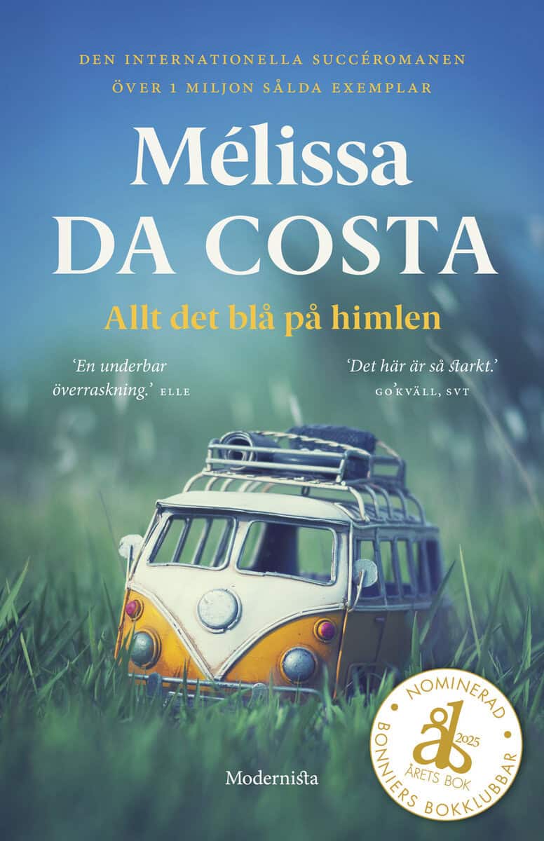 Mélissa Da Costa : Allt det blå på himlen