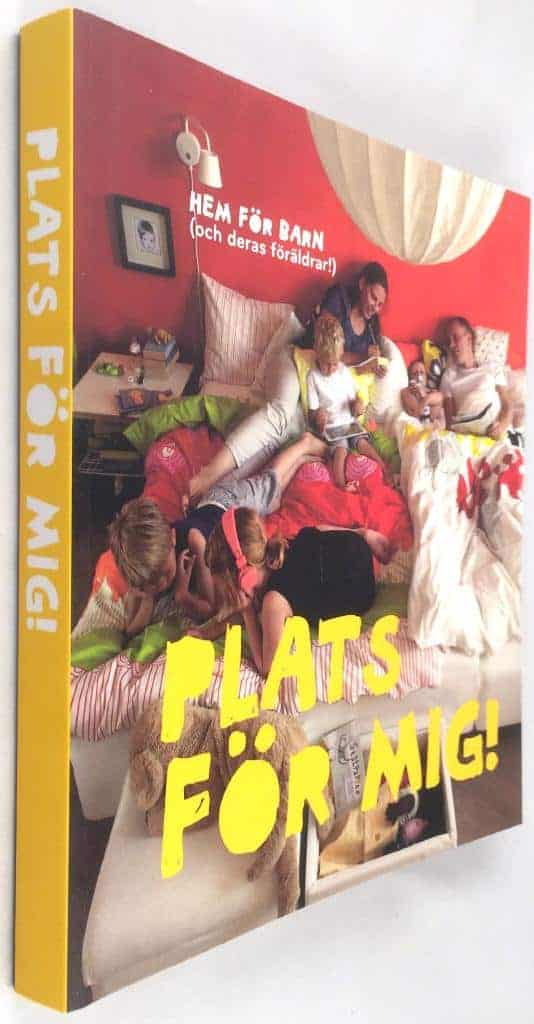 Reimer, Melissa ; Allblom, Lena ; Törn, Maria ; Bengtsson, Sanna ; Bengtsson, Fredrik ; Krisiin, Pia ; Dahlin, Johan ; Björkbom, Elisabeth ; Svärling, Lisbeth ; Truedsson, Anders : Plats för mig - Hem för barn (och deras föräldrar!)