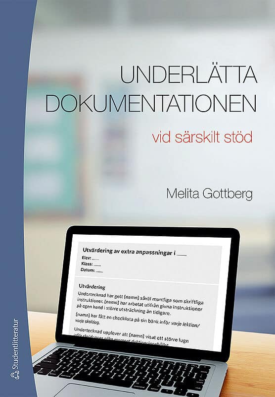 Melita Gottberg : Underlätta dokumentationen