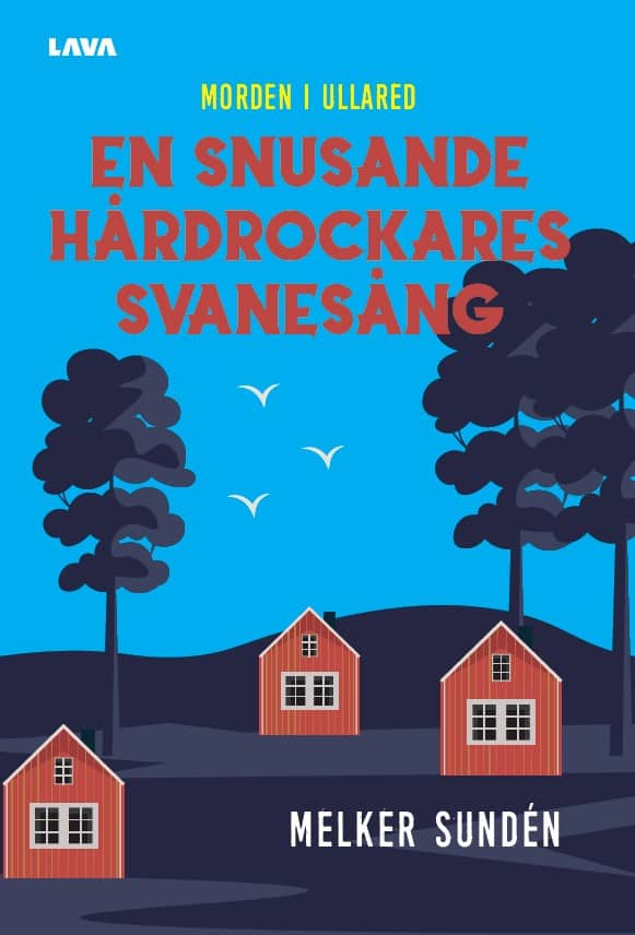 Melker Sundén : En snusande hårdrockares svanesång