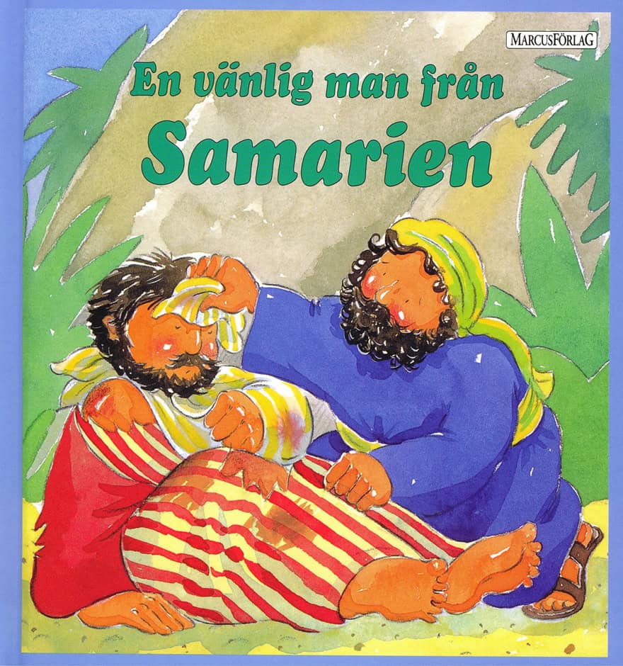 Mellentin, Kate ; Wood, Tim : En vänlig man från Samarien