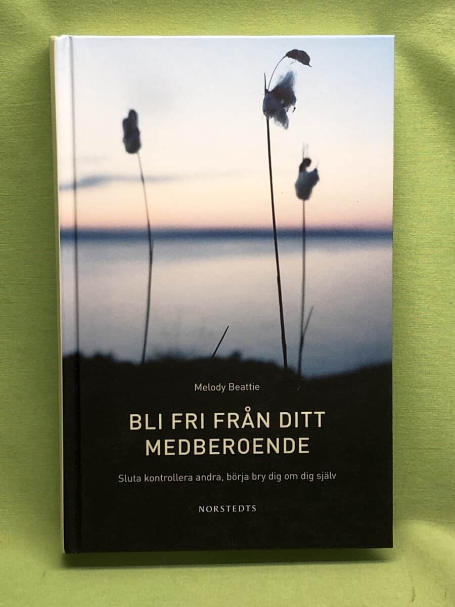 Melody Beattie : Bli fri från ditt medberoende