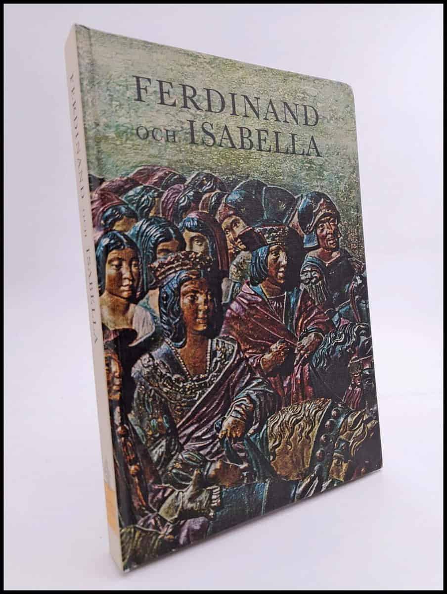 Melveena McKendrick : Ferdinand och Isabella