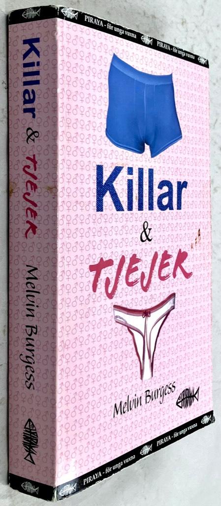 Melvin Burgess : Killar & Tjejer