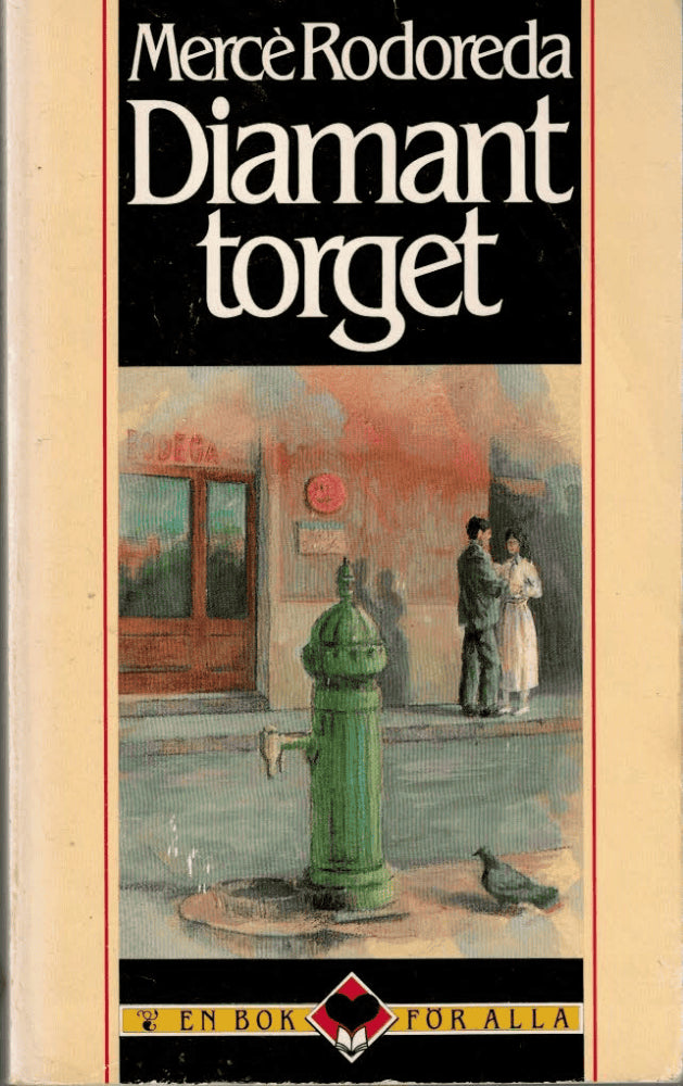 Mercè Rodoreda : Diamanttorget