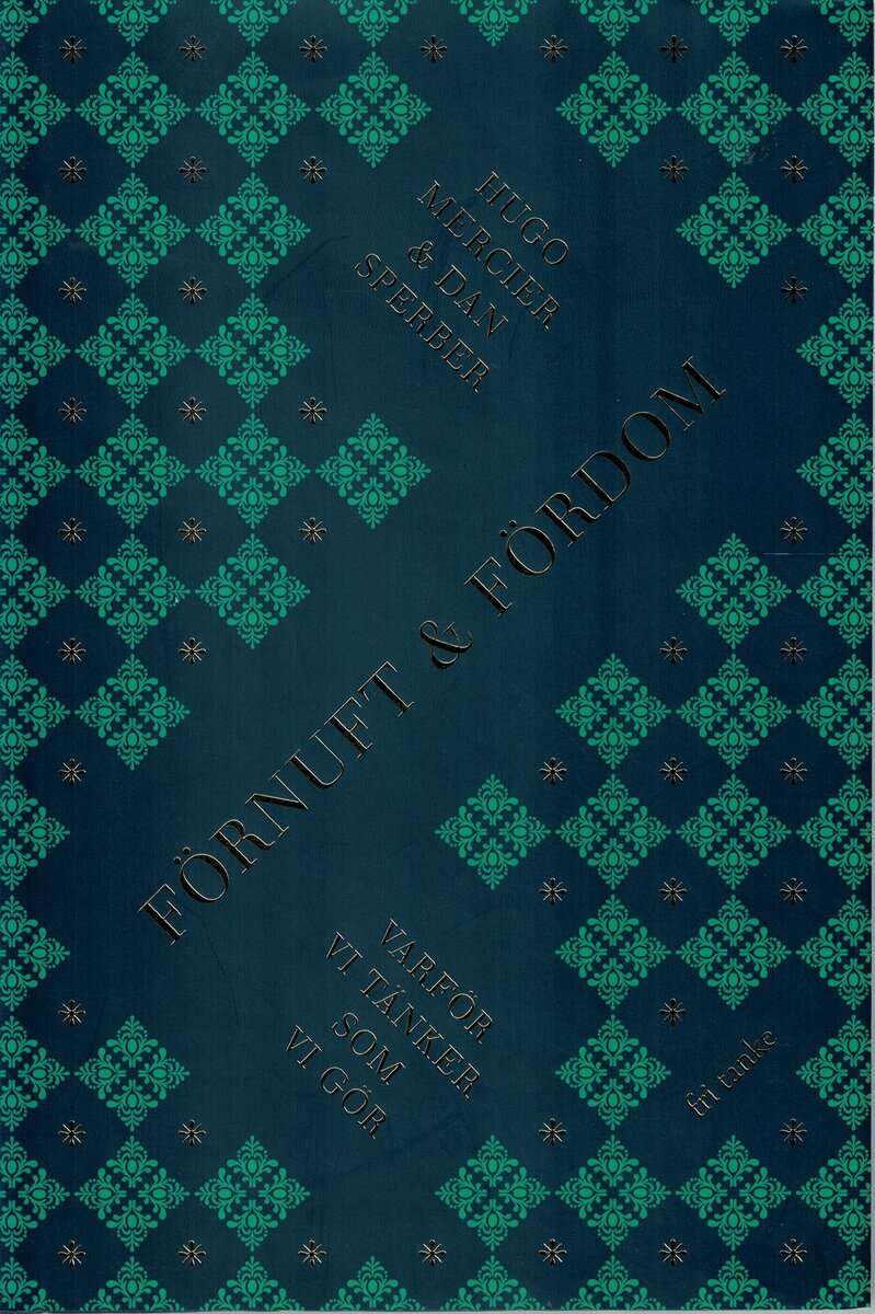 Mercier, Hugo ; Sperber, Dan : Förnuft & fördom