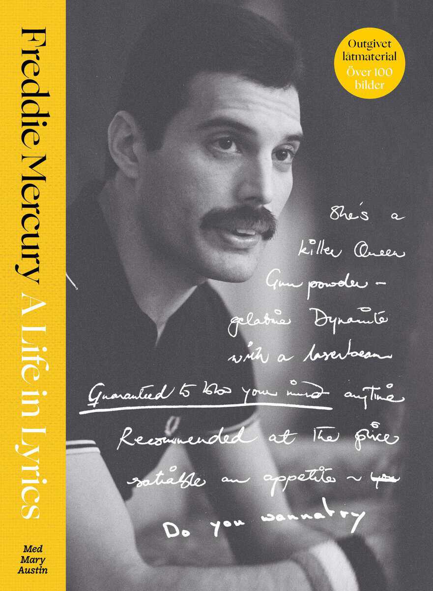 Mercury, Freddie ; Austin, Mary : A life in lyrics (svensk utgåva)