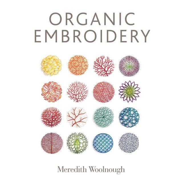 Meredith Woolnough : Organic Embroidery