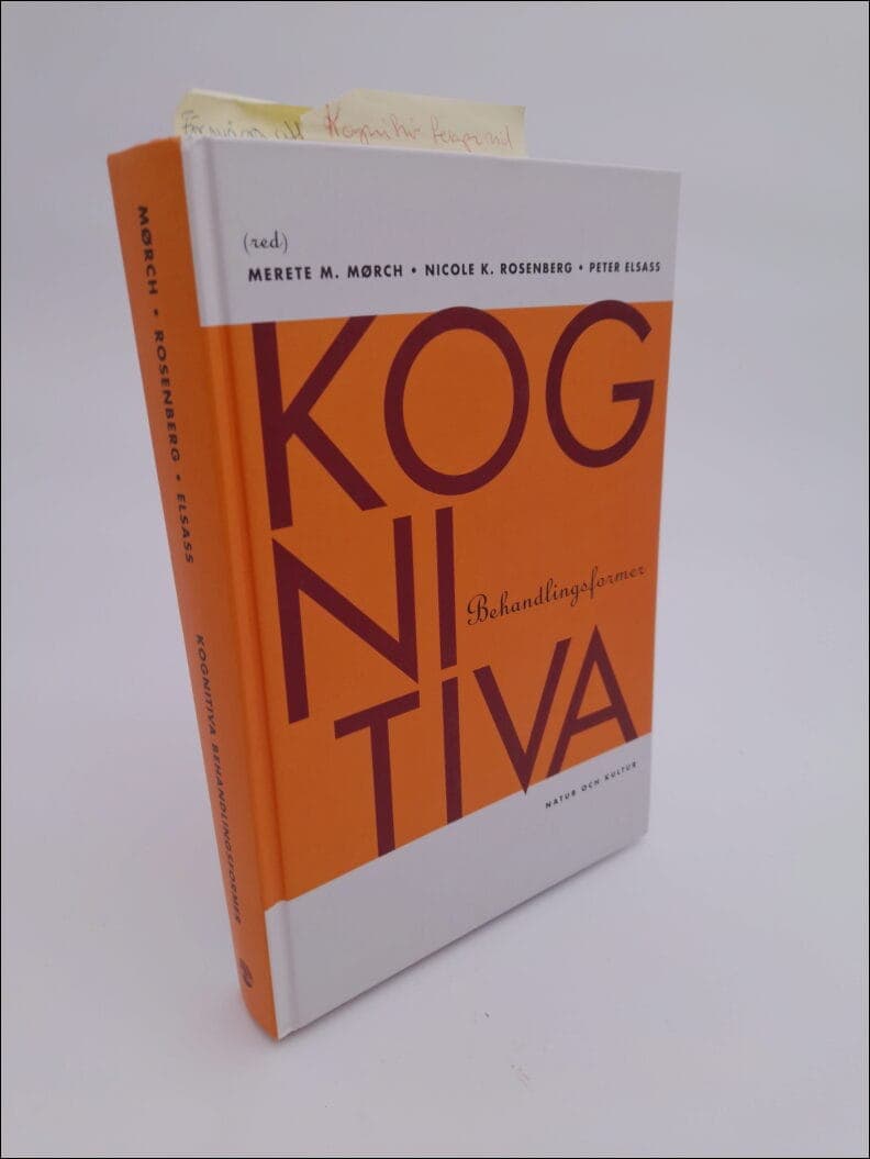 Merete M. Mørch : Kognitiva behandlingsformer