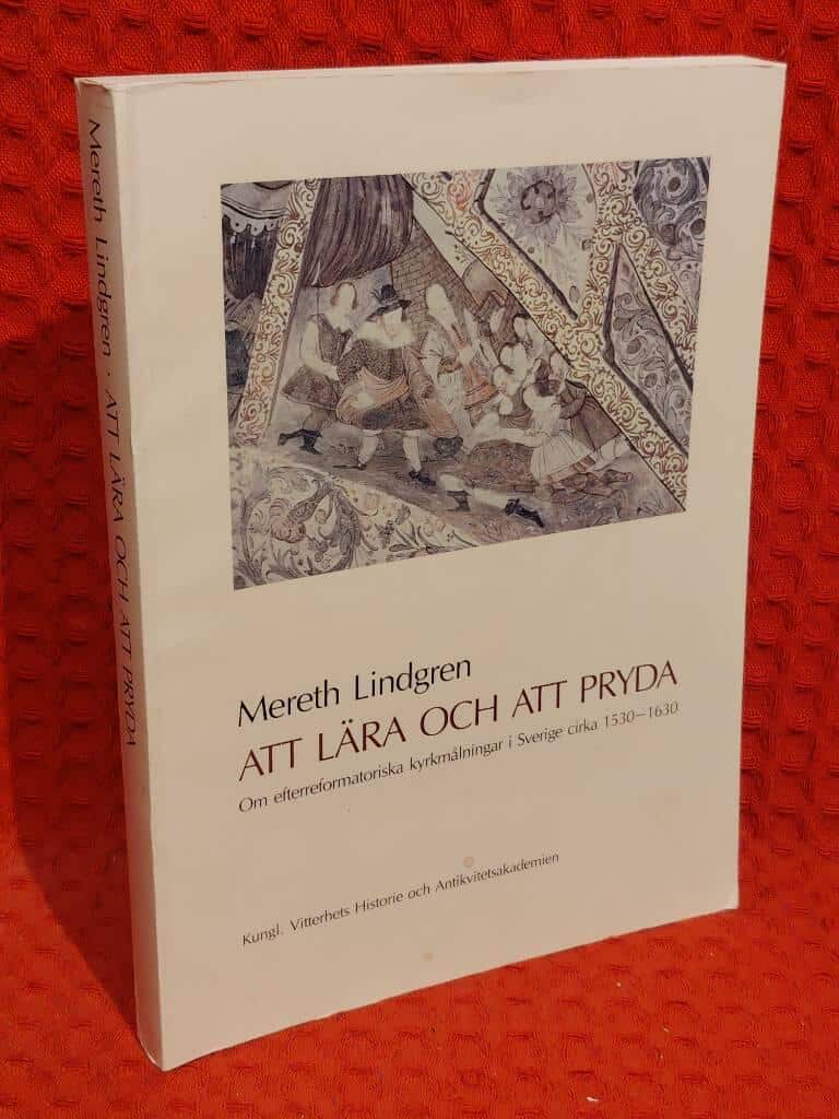 Mereth Lindgren : Att lära och att pryda