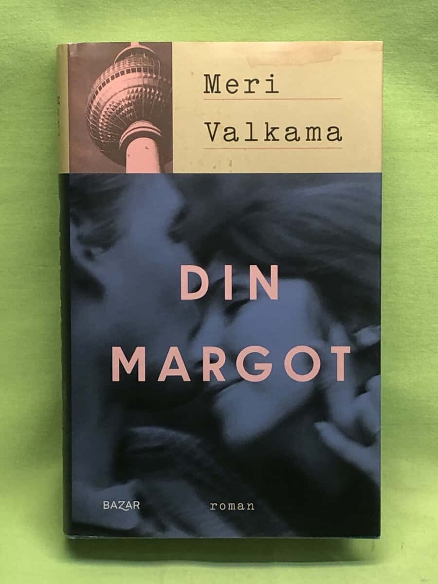 Meri Valkama : Din Margot