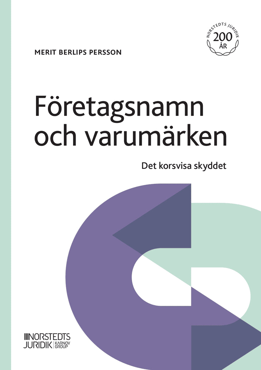 Merit Persson : Företagsnamn och varumärken : det korsvisa skyddet