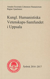 Merja Kytö : Kungl. Humanistiska Vetenskaps-Samfundet i Uppsala Årsbok 2016-2017