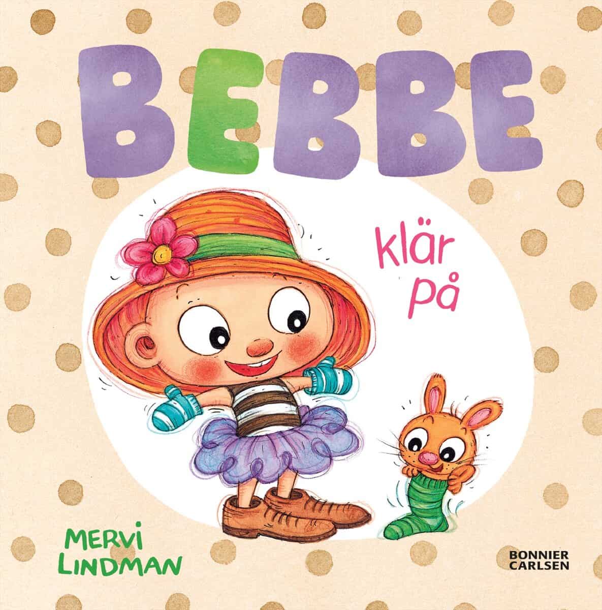 Mervi Lindman : Bebbe klär på