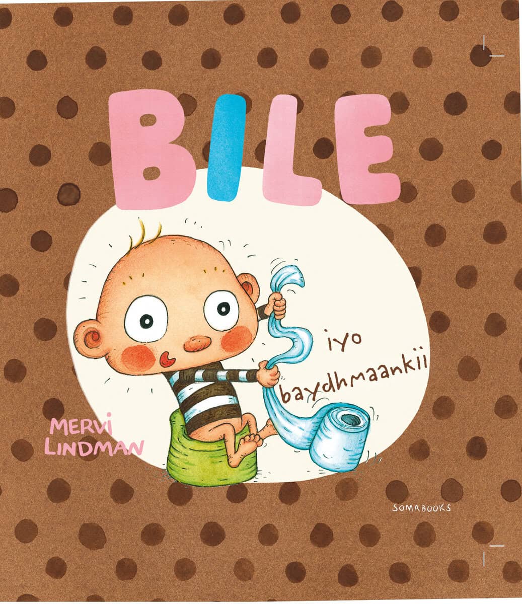 Mervi Lindman : Bebbe och pottan (somaliska)