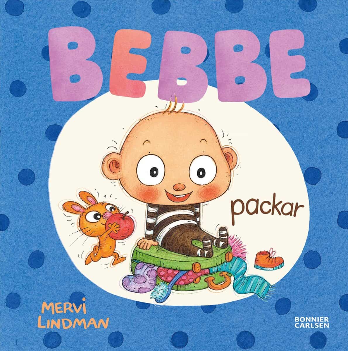 Mervi Lindman : Bebbe packar