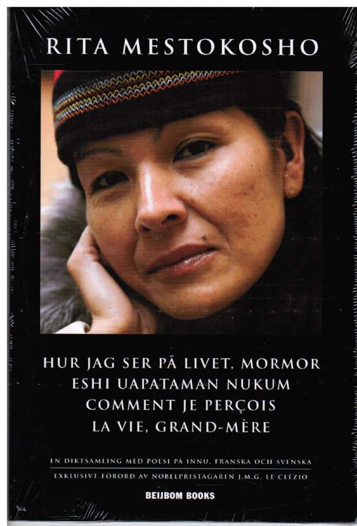 Mestokosho Rita : Hur jag ser på livet, mormor - Eshi uapataman nukum - Comment je percois la vie, grand-mère