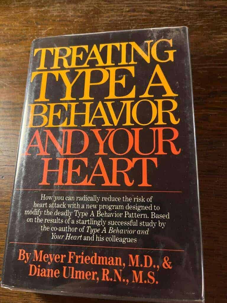 Meyer Friedman : Treating type A behaviour heart