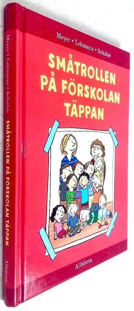 Meyer-Lehmann-Schulze : Småtrollen på Förskolan Täppan