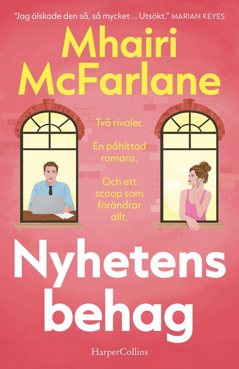 Mhairi McFarlane : Nyhetens behag