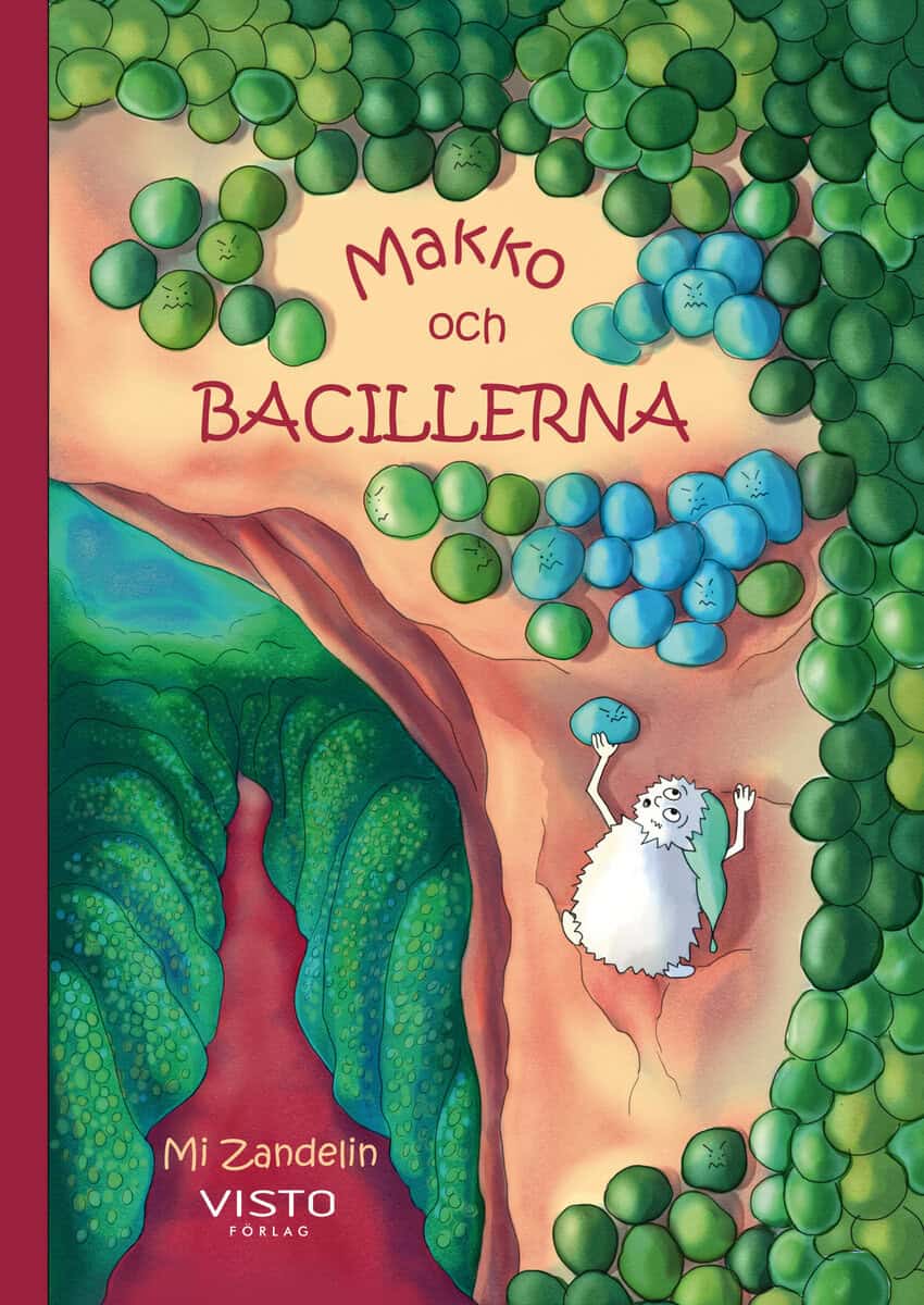 Mi Zandelin : Makko och bacillerna