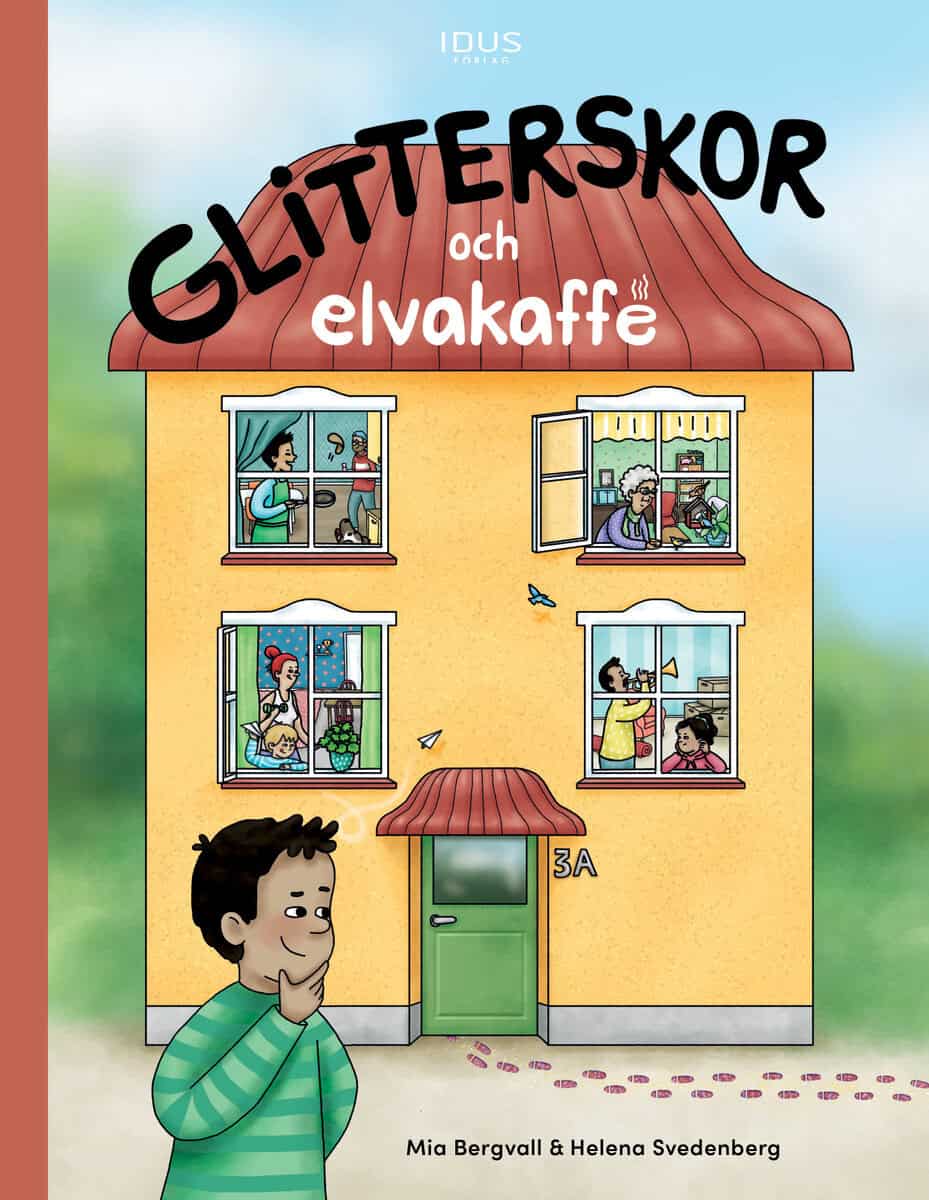 Mia Bergvall : Glitterskor och elvakaffe