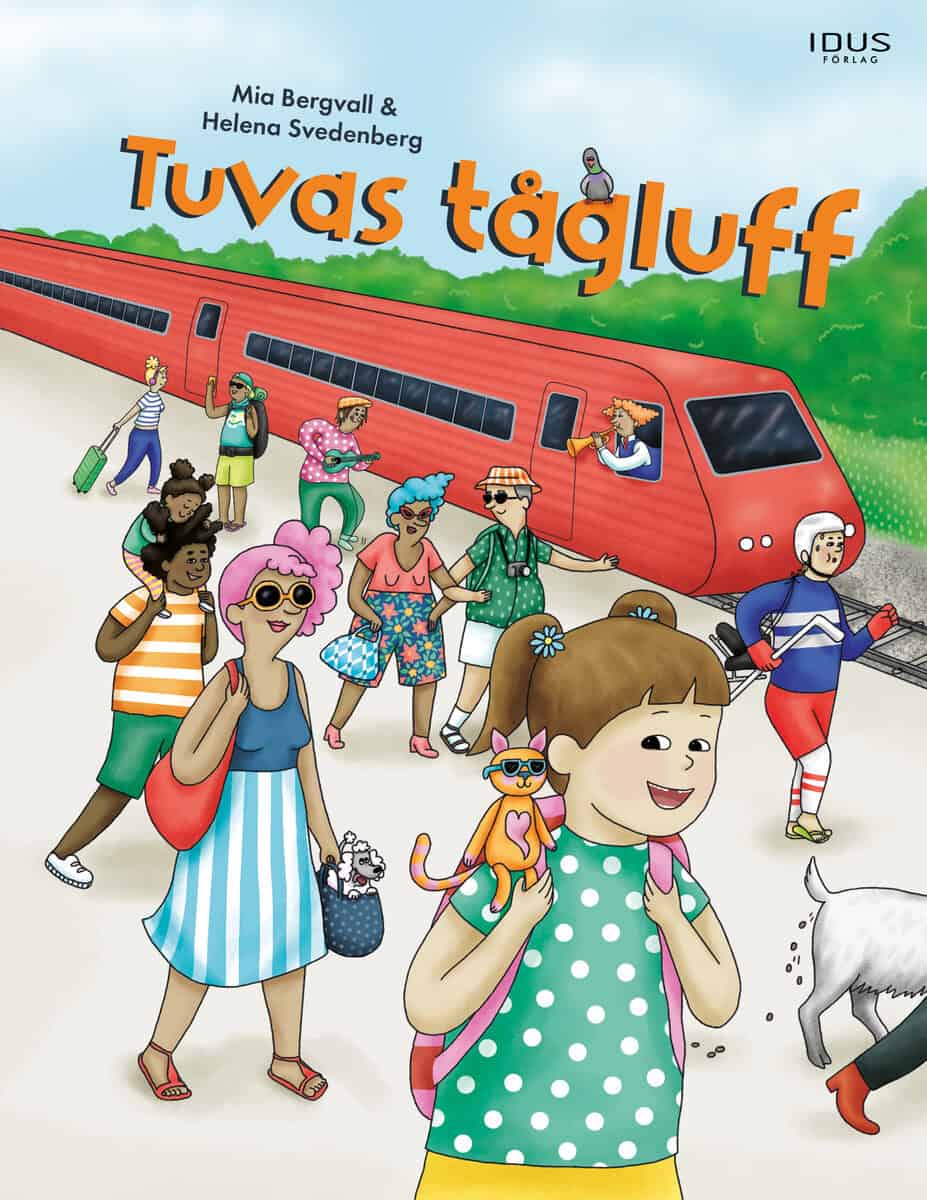 Mia Bergvall : Tuvas tågluff