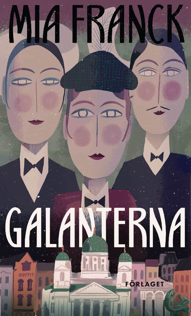Mia Franck : Galanterna