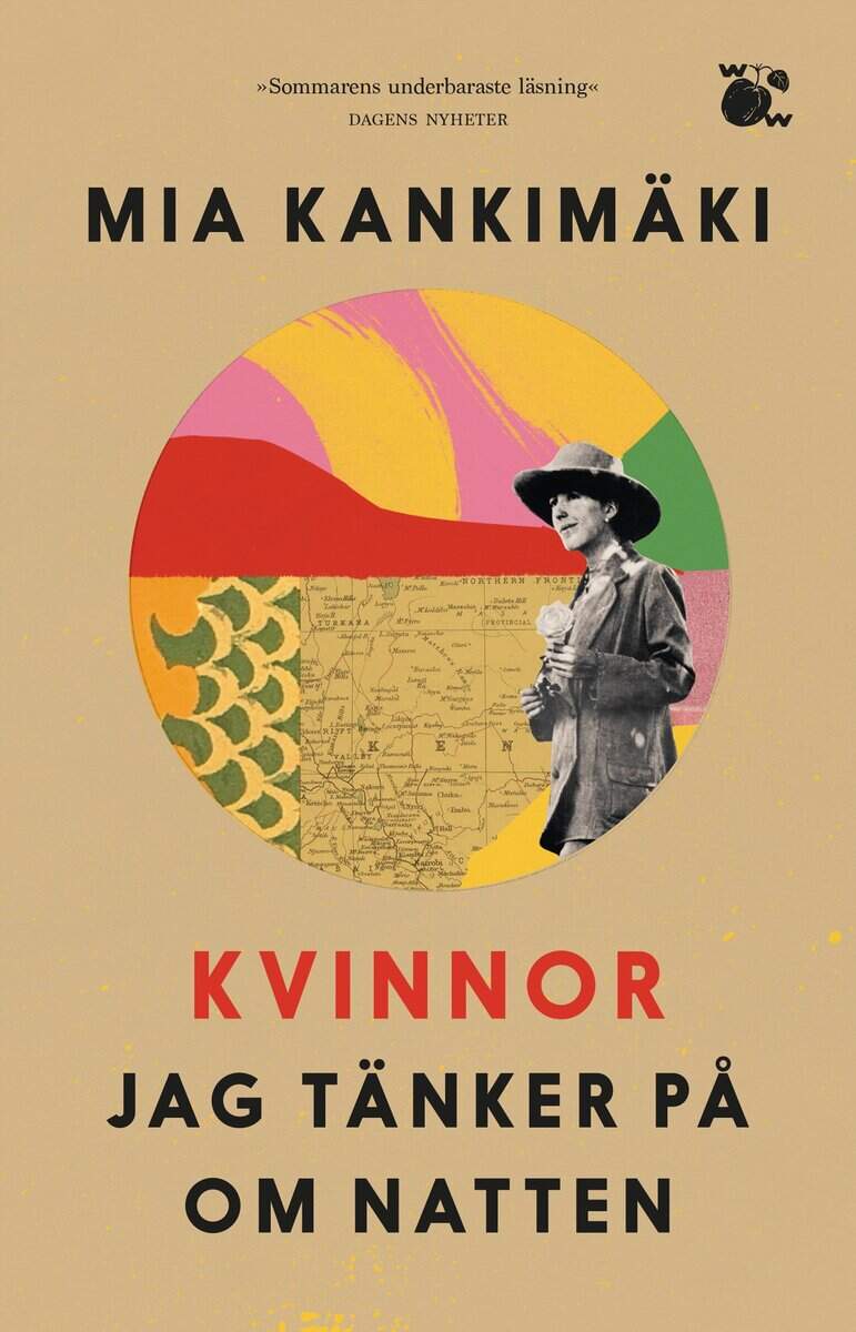 Mia Kankimäki : Kvinnor jag tänker på om natten