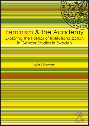 Mia Liinason : Feminism and the academy