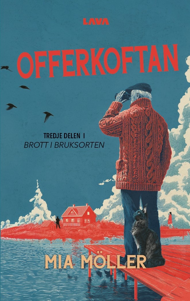 Mia Möller : Offerkoftan