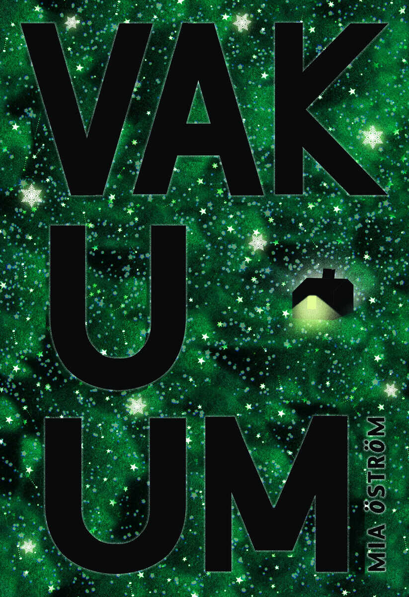 Mia Öström : Vakuum